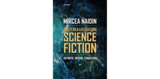 Millennium, seria Metatext: Mircea Naidin – Nasterea literaturii Science Fiction